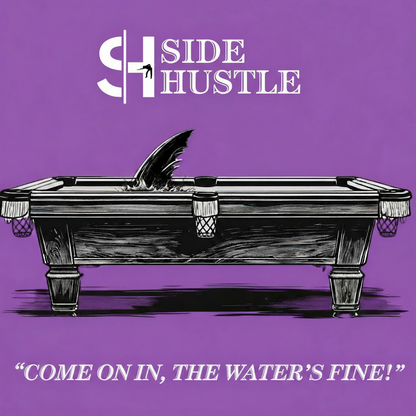 Side Hustle "Water's Fine" T-Shirt